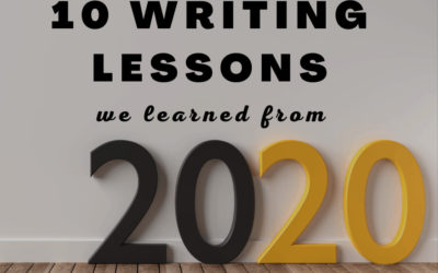 10 Writing Lessons We Learned from 2020