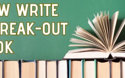 You’ve Got the Chops, Now Write a Break-Out Book